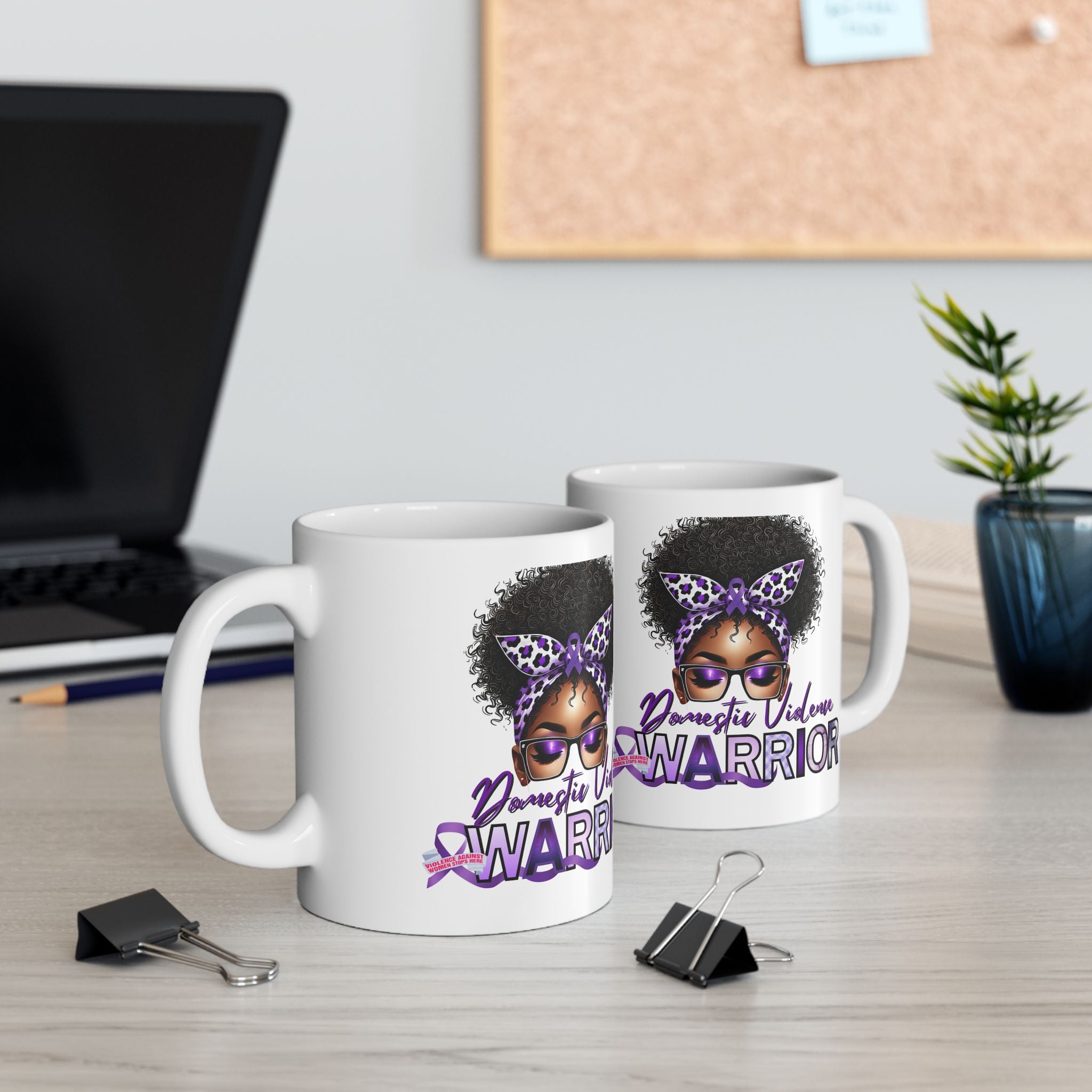 Domestic Violence Warrior Ceramic Mug — Empowerment Coffee Cup (11oz & 15oz)